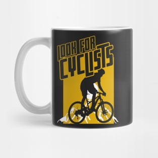 Look for Cyclists Mug